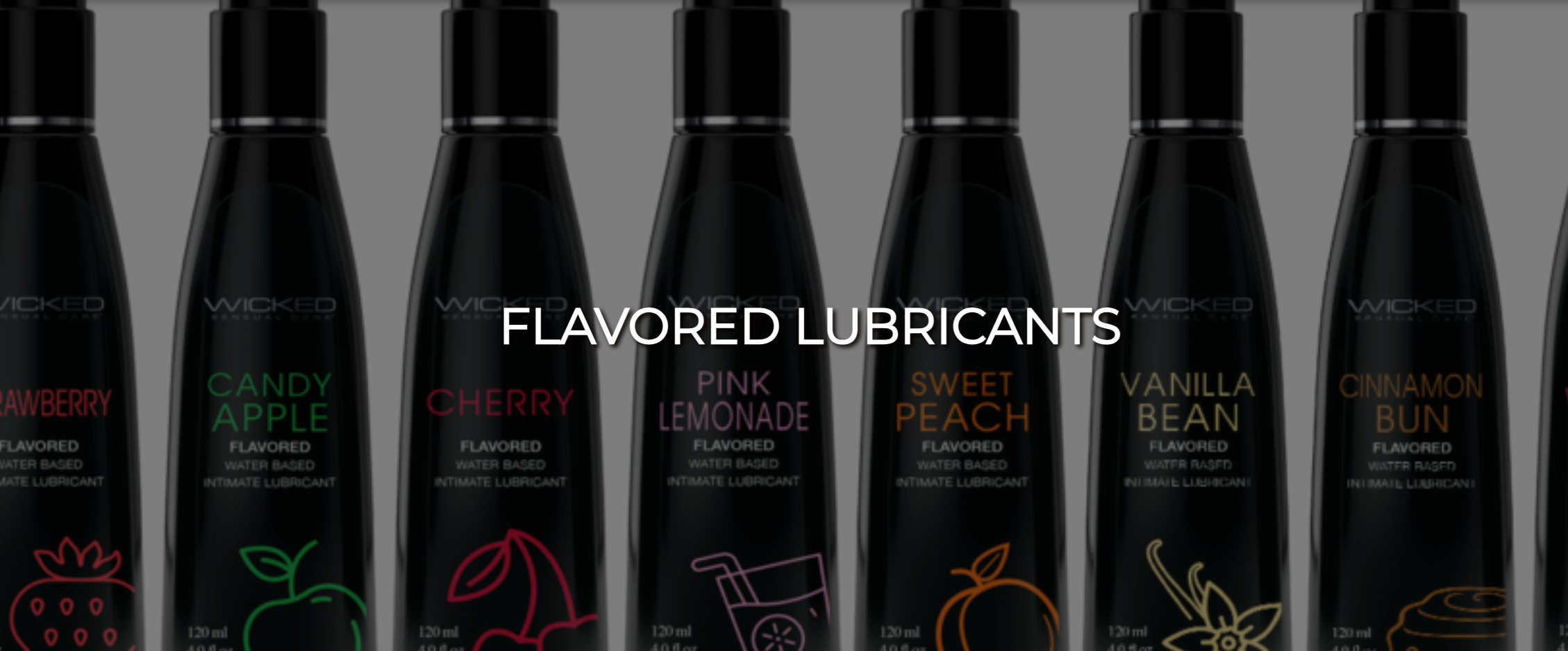 FLAVORED LUBRICANTS Passionate Desires FLAVORED LUBRICANTS Passionate Desires