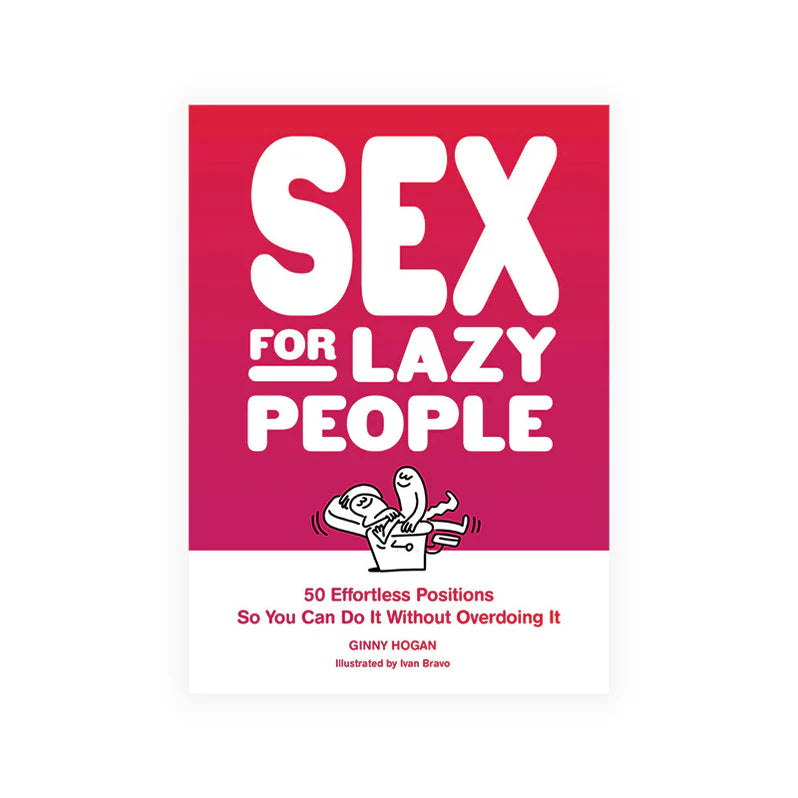 Sex for Lazy People