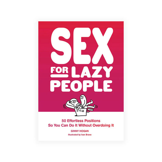 Sex for Lazy People